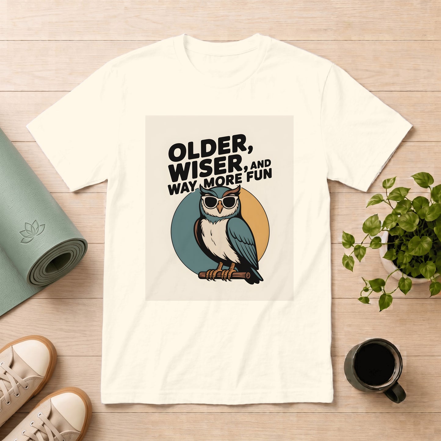 Older, Wiser and Way More Fun Owl T-Shirt