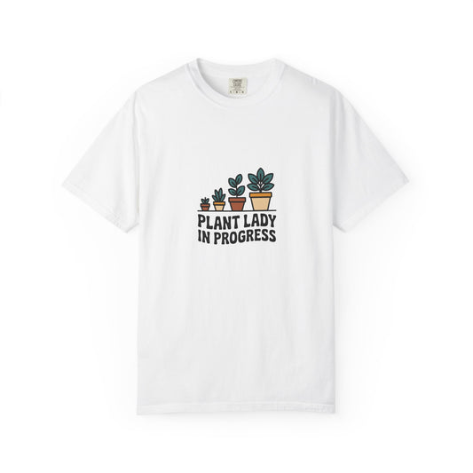 Plant Lady In Progress T-Shirt