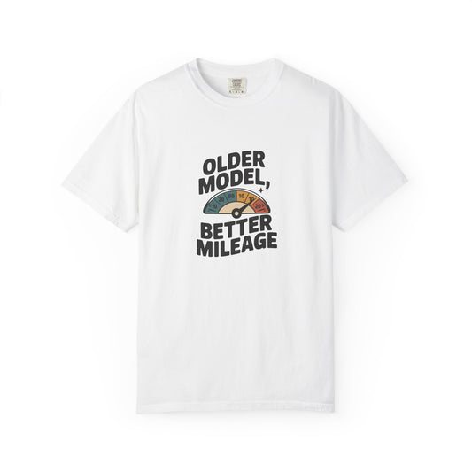 Older Model Better Mileage Vintage Gauge T-Shirt