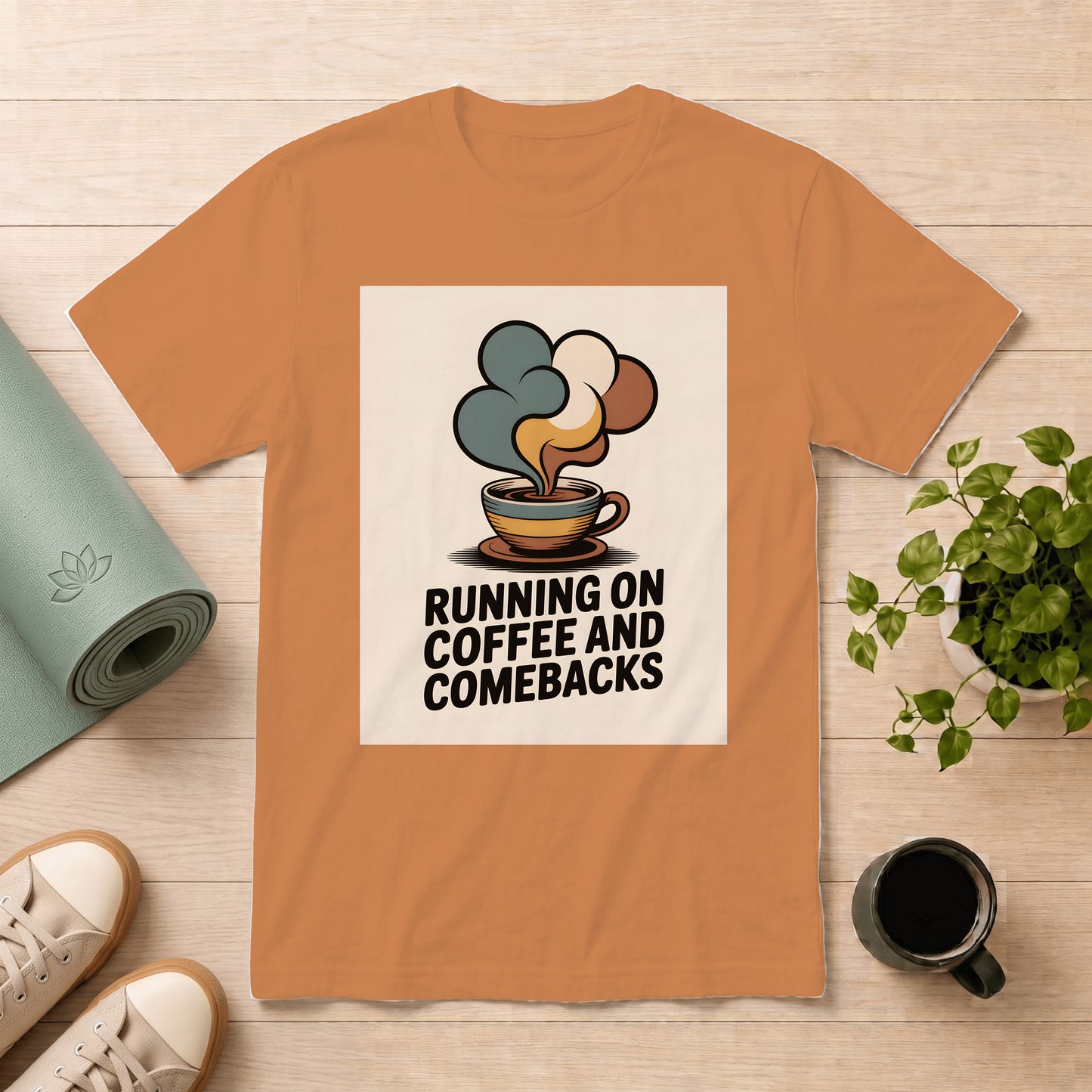 Running on Coffee and Comebacks T-Shirt