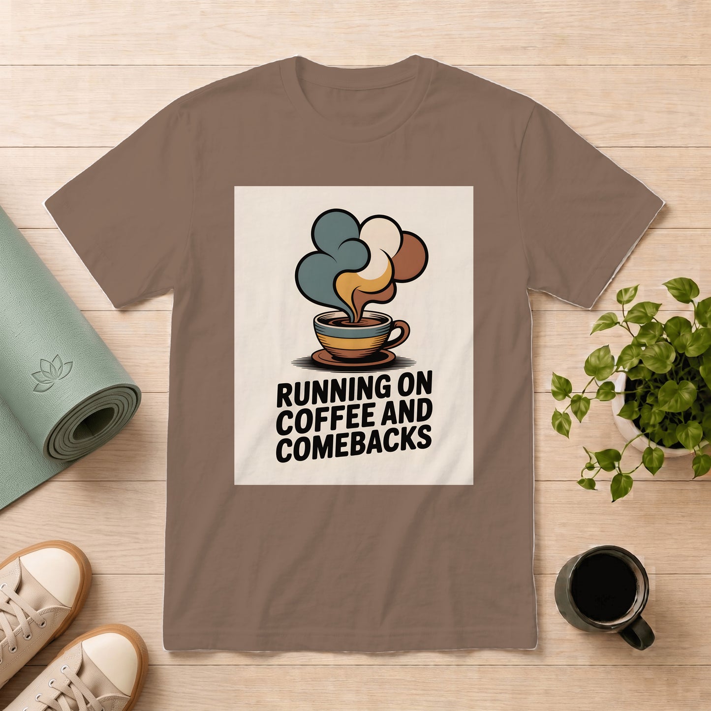 Running on Coffee and Comebacks T-Shirt