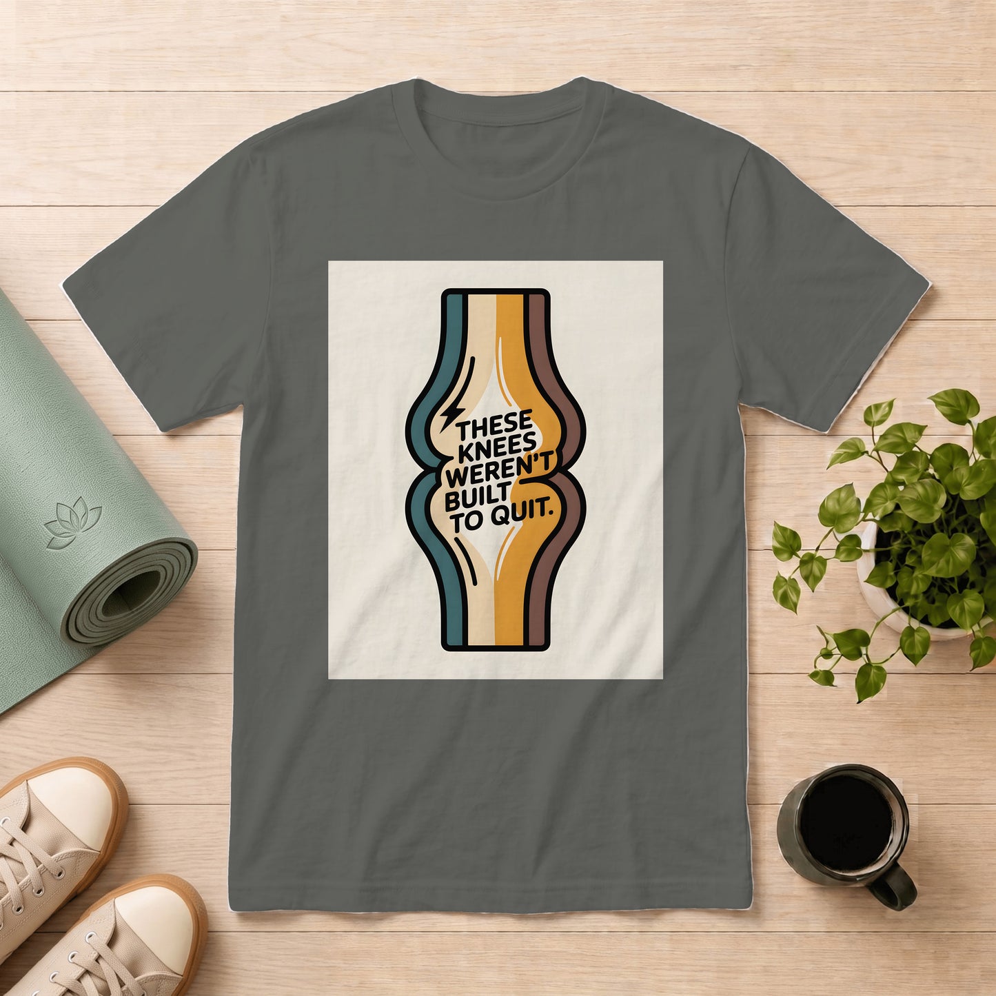 Knee Strength Graphic T-Shirt — "These Knees Weren't Built to Quit"