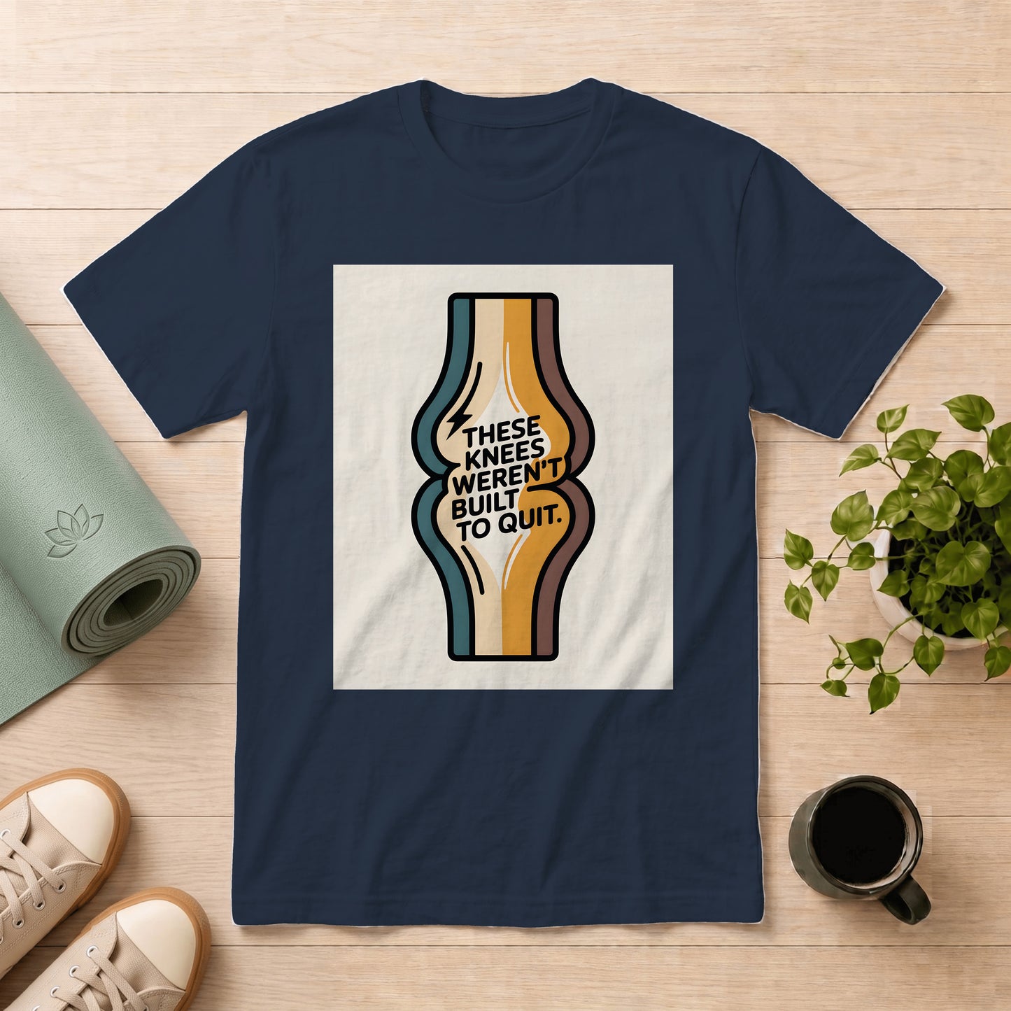Knee Strength Graphic T-Shirt — "These Knees Weren't Built to Quit"