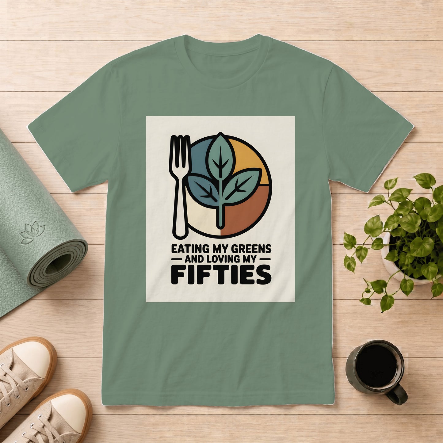 Eating My Greens and Loving My Fifties T-Shirt