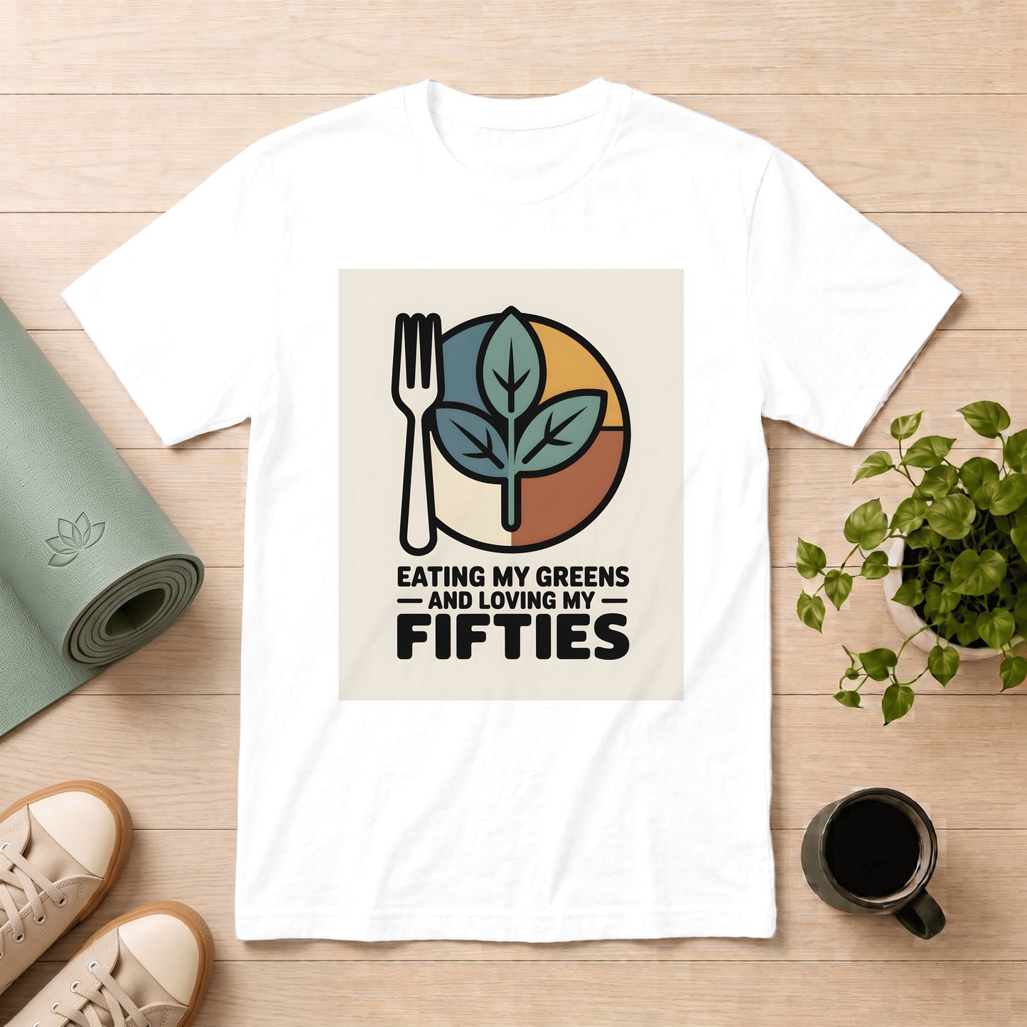 Eating My Greens and Loving My Fifties T-Shirt