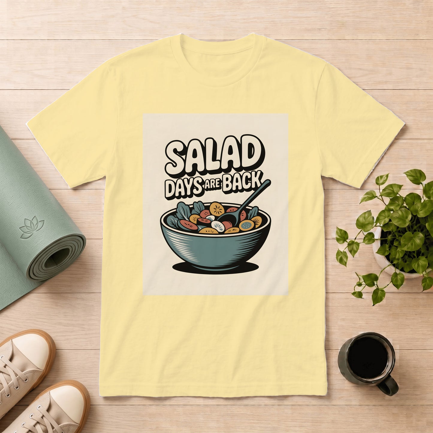 Salad Days Are Back T-Shirt
