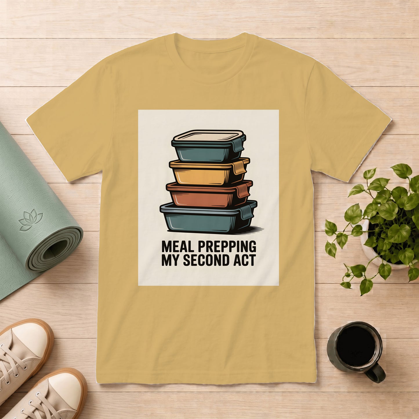 Meal Prepping My Second Act T-Shirt — Funny Meal Prep Containers Top for Home Cooks