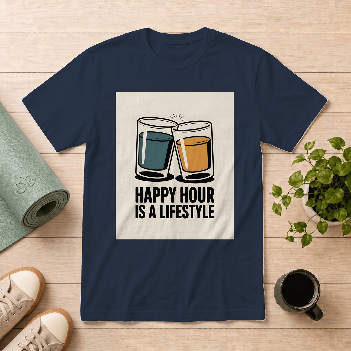 Happy Hour Is a Lifestyle T-Shirt