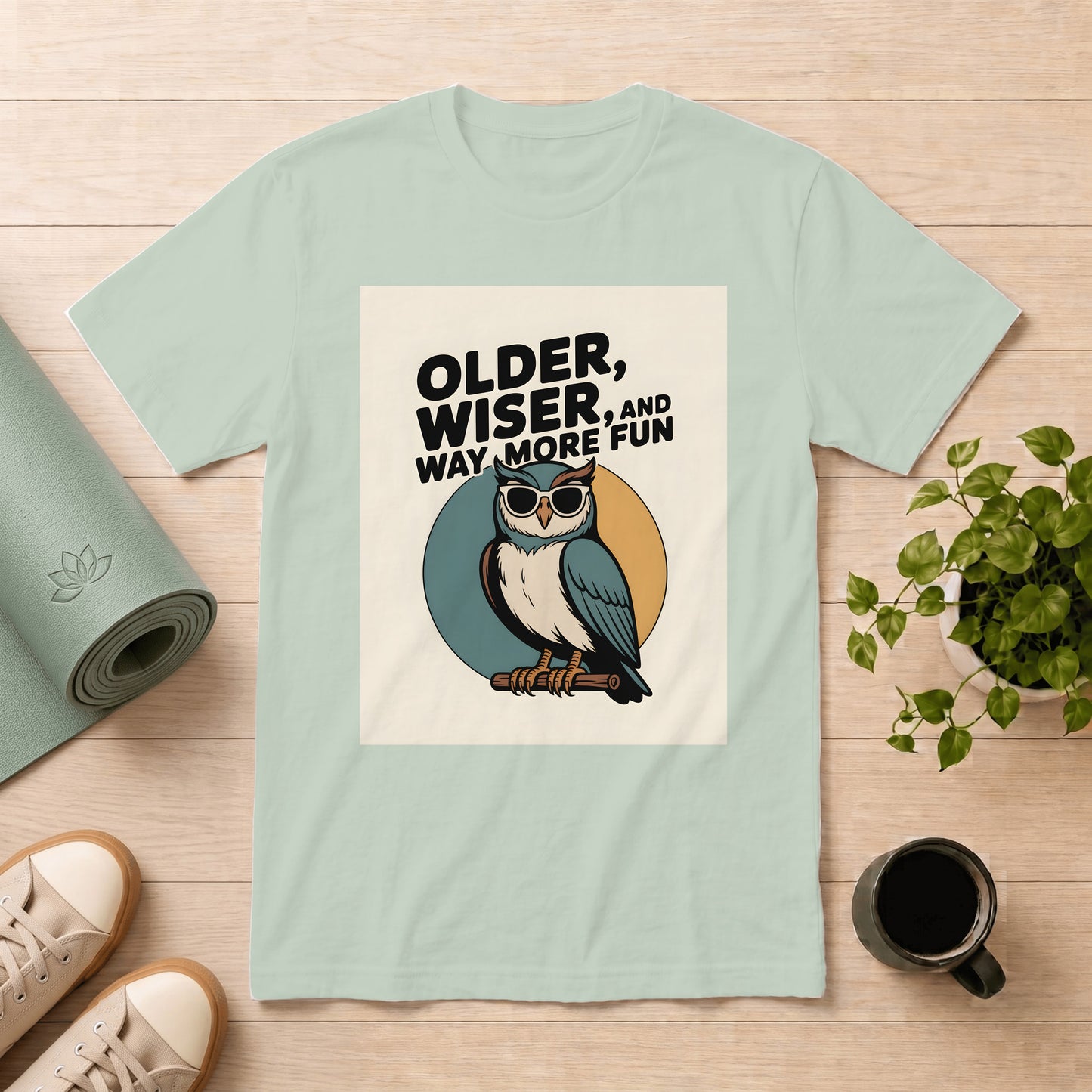 Older, Wiser and Way More Fun Owl T-Shirt