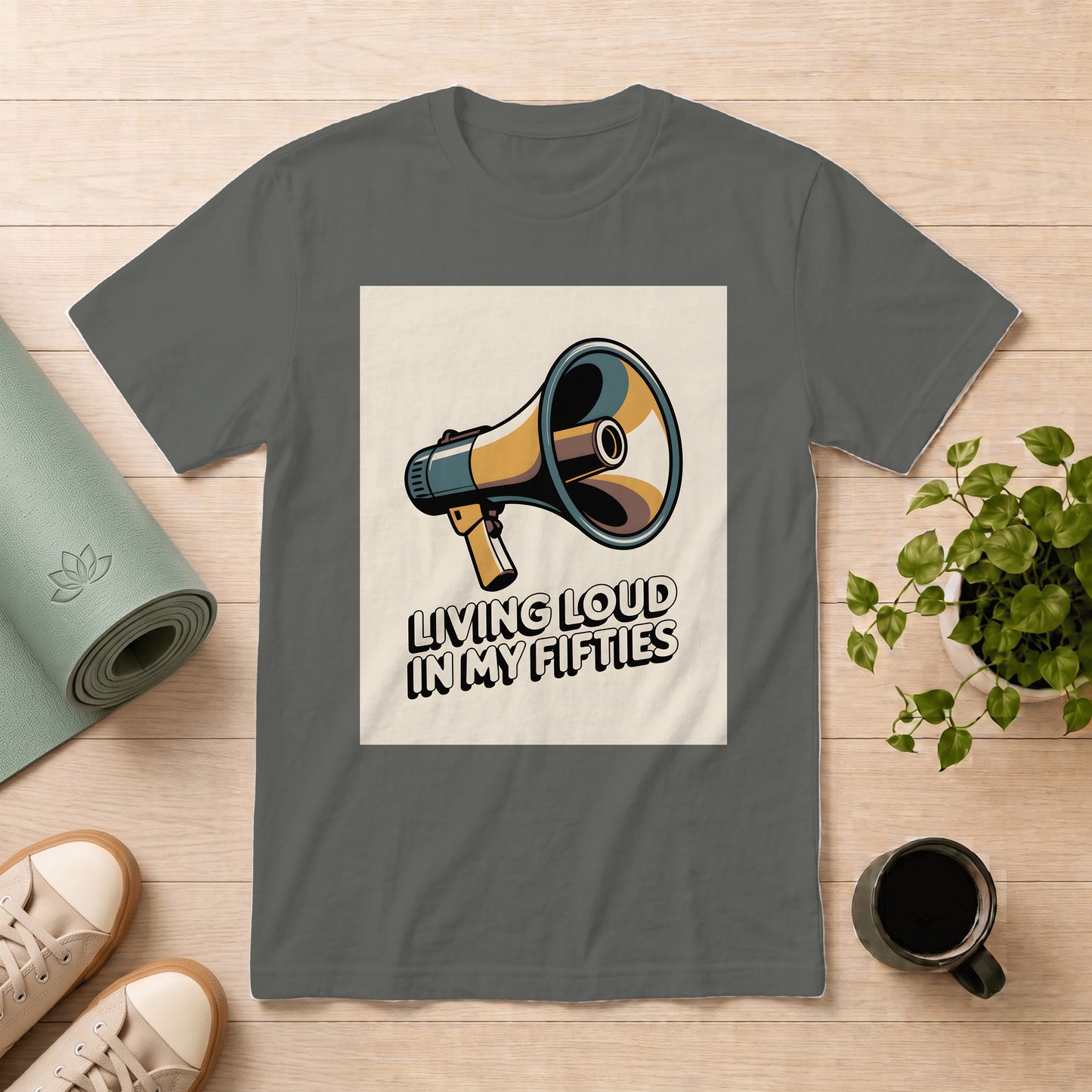 T-Shirt — "Living Loud in My Fifties" Megaphone Graphic Tee