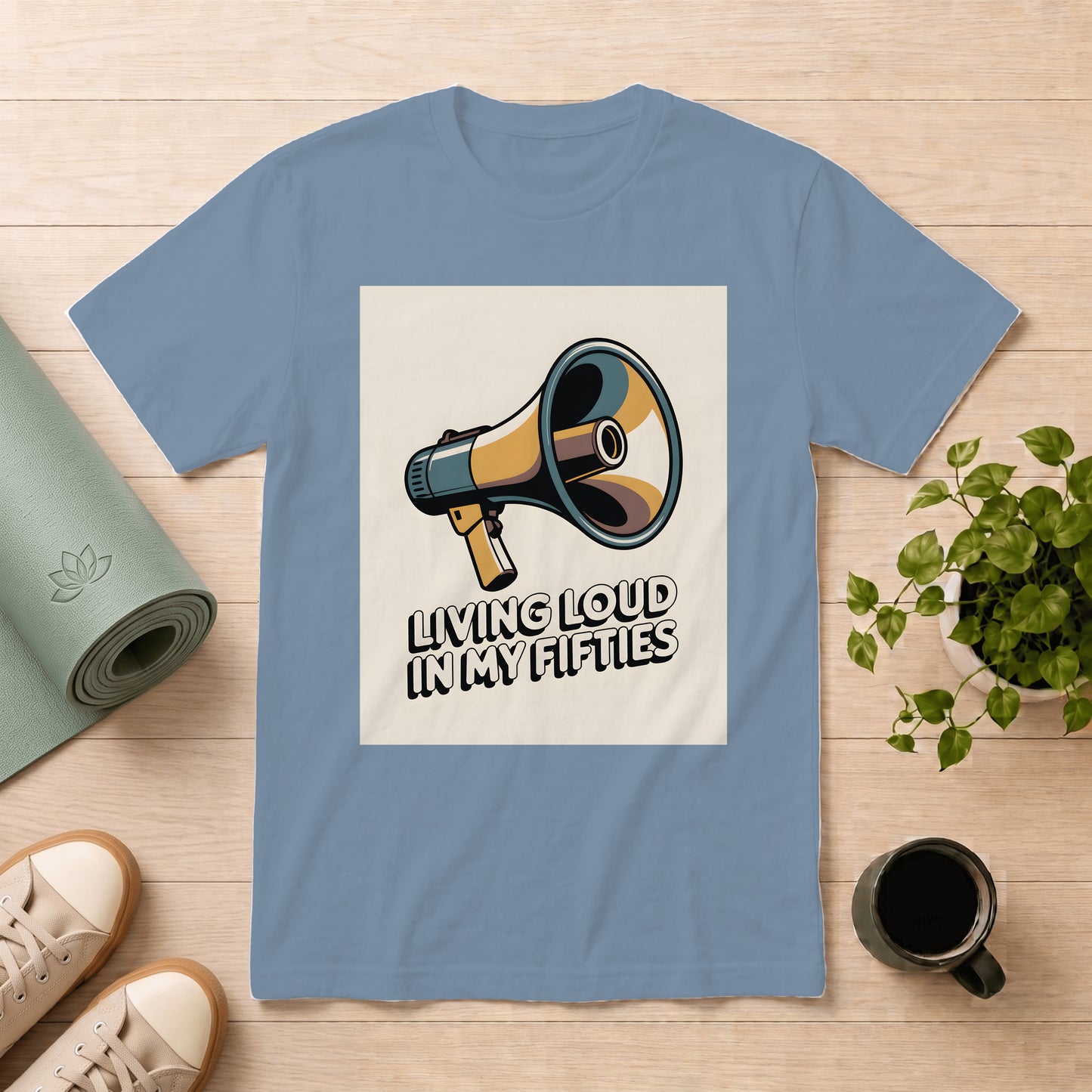 T-Shirt — "Living Loud in My Fifties" Megaphone Graphic Tee
