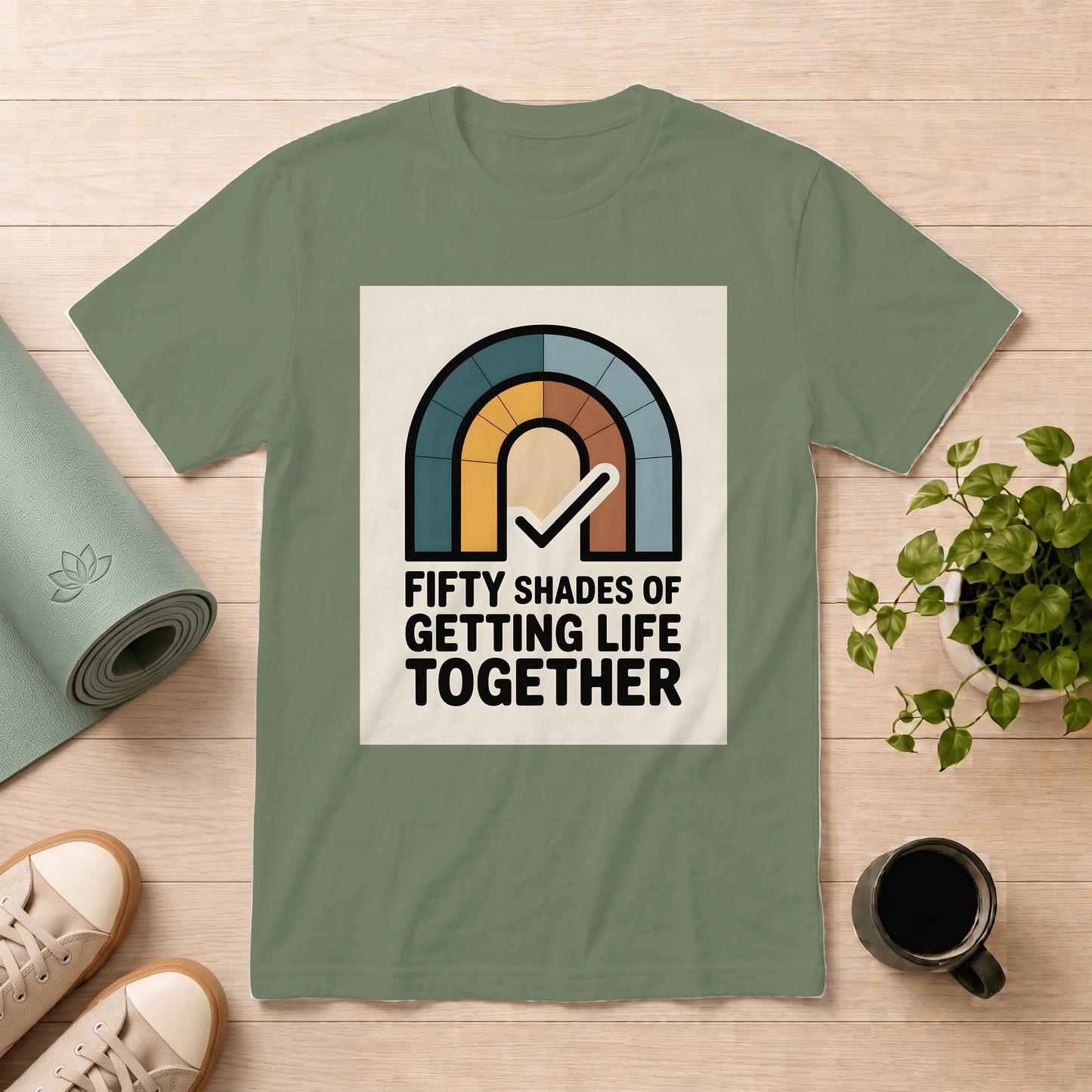 Getting Life Together T-Shirt — Retro Rainbow "Fifty Shades of Getting Life Together" Graphic Tee