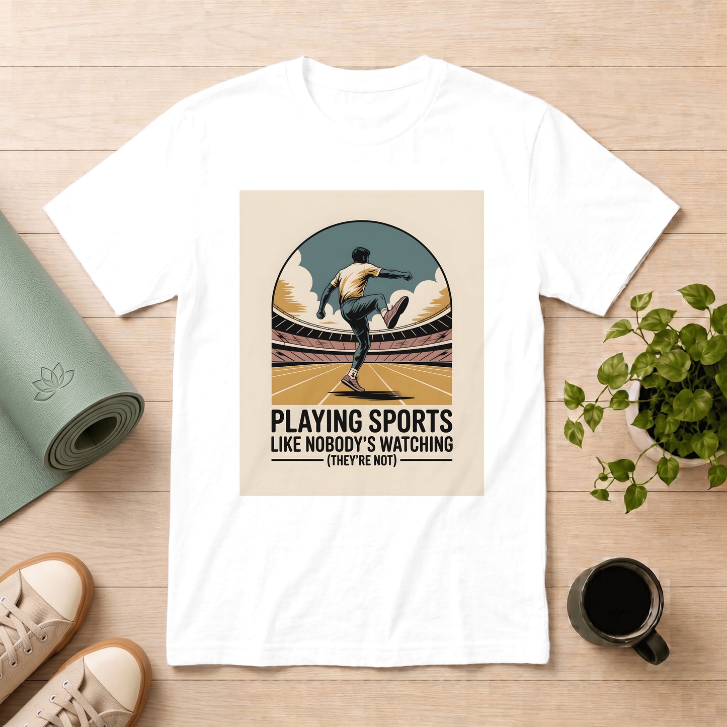 T-Shirt — "Playing Sports Like Nobody's Watching (They're Not)" Vintage Athletic Tee