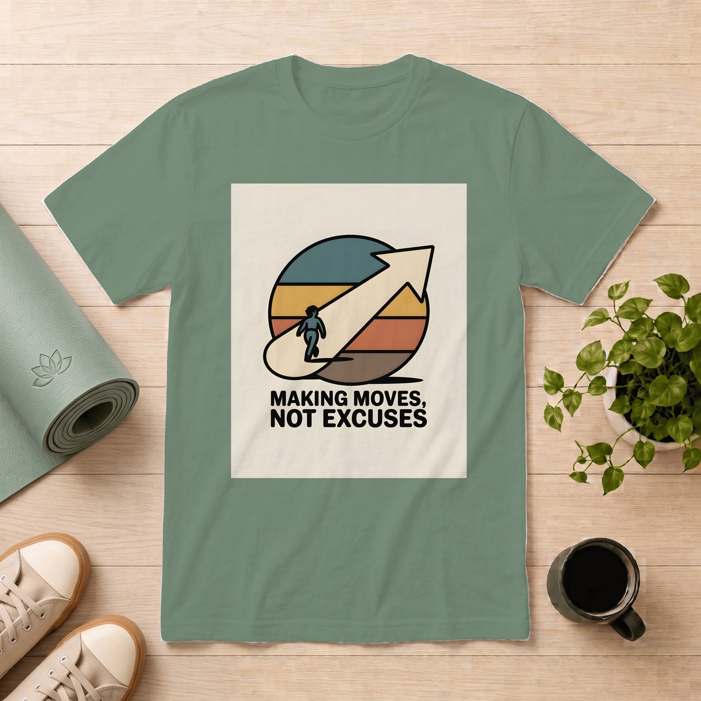 Making Moves Not Excuses T-Shirt — Motivational Retro Arrow Graphic Tee
