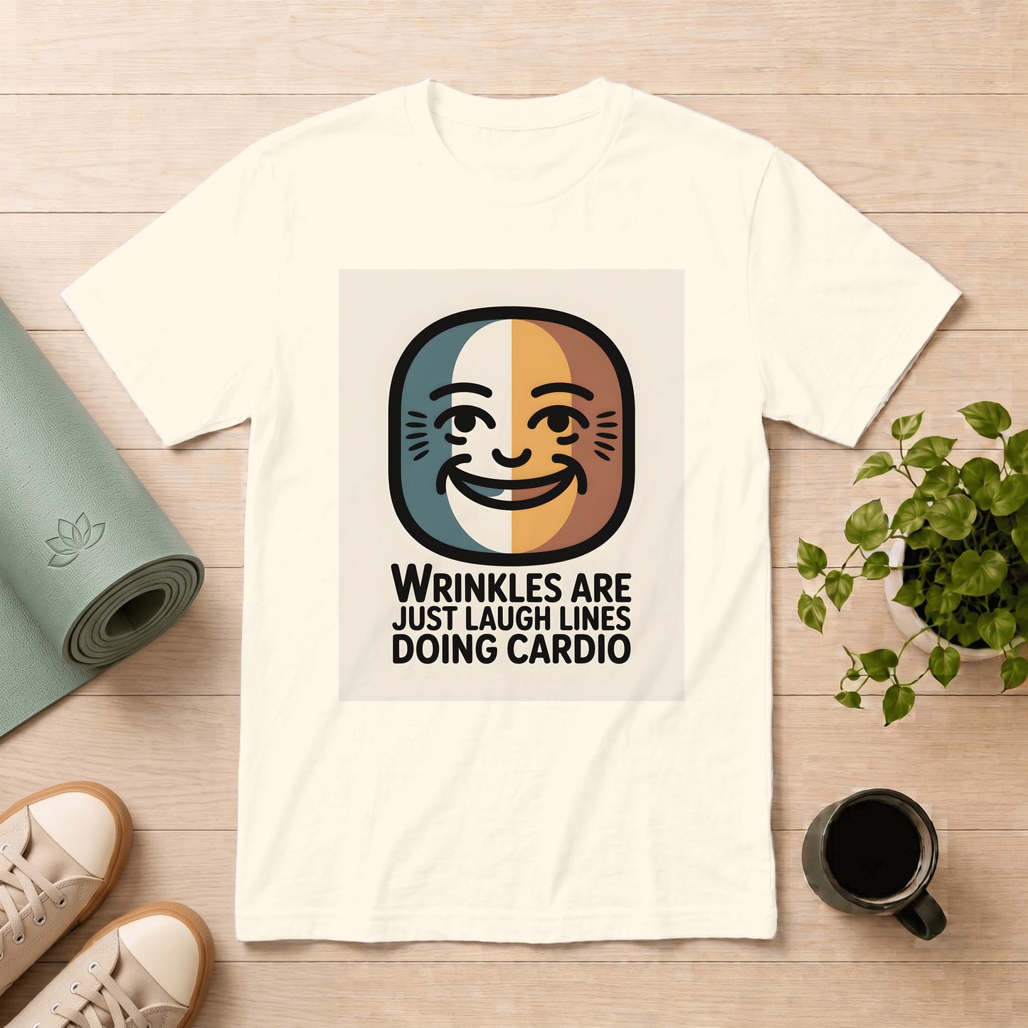 Laugh Lines T-Shirt — "Wrinkles Are Just Laugh Lines Doing Cardio" Retro Smile Tee