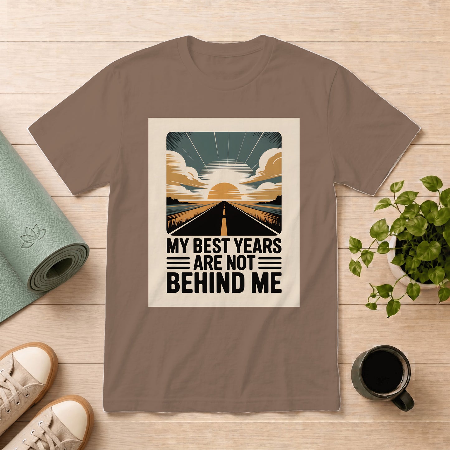 T‑Shirt — "My Best Years Are Not Behind Me" Retro Sunrise Road Graphic
