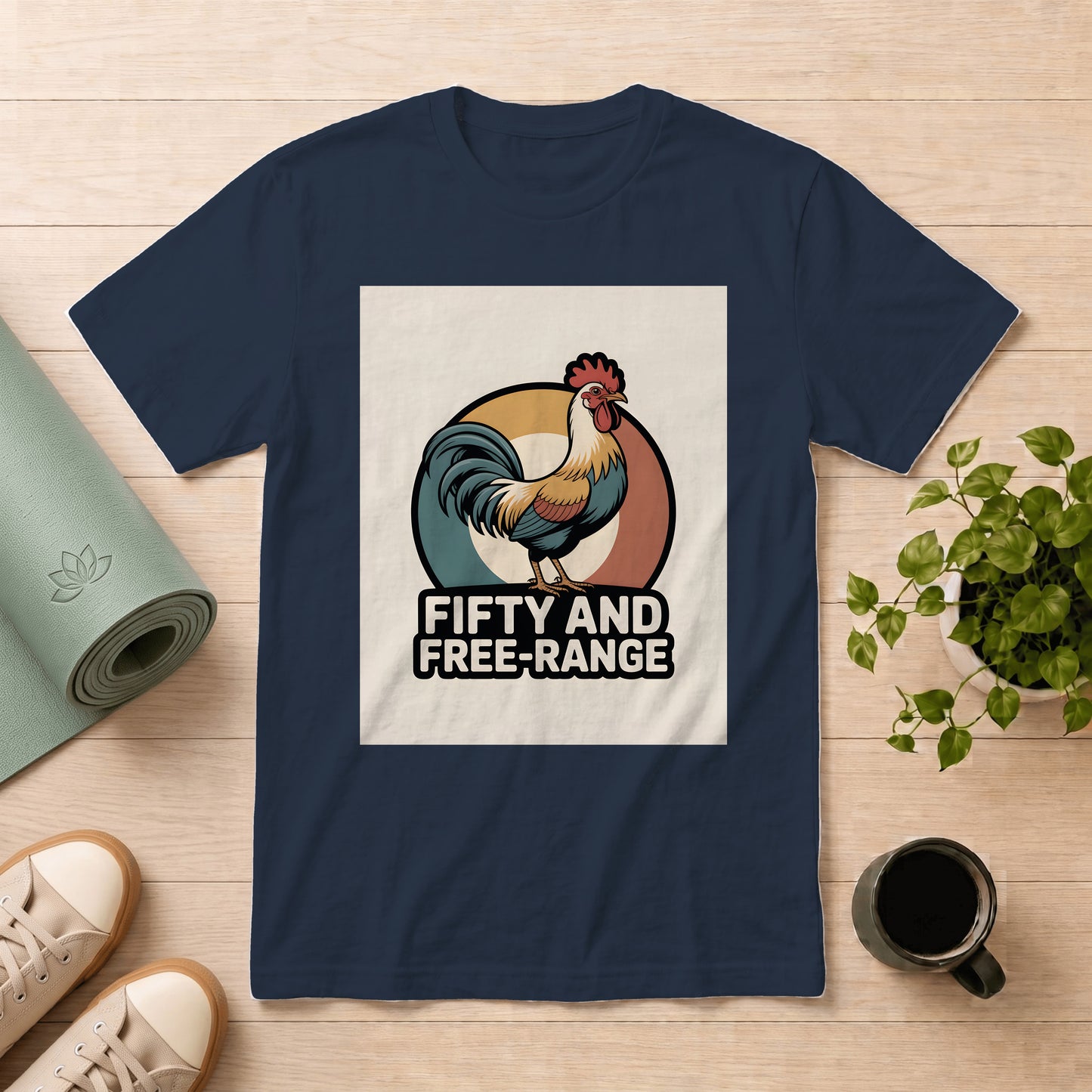 Fifty and Free-Range Rooster T-Shirt