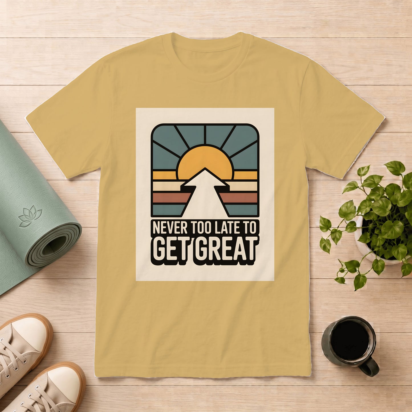 Motivational Sunrise T-Shirt — "Never Too Late to Get Great"