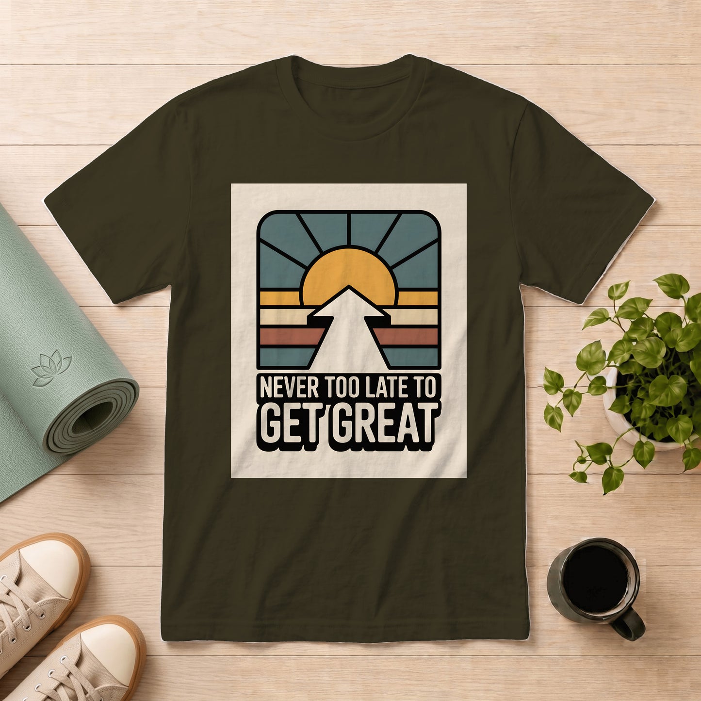 Motivational Sunrise T-Shirt — "Never Too Late to Get Great"