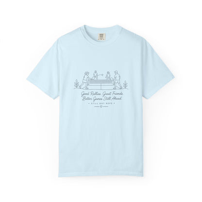 Adventure Series T-Shirt — Minimalist Pickleball Illustration "Good Rallies, Gread Friends Good Times Still Ahead" Graphic Tee