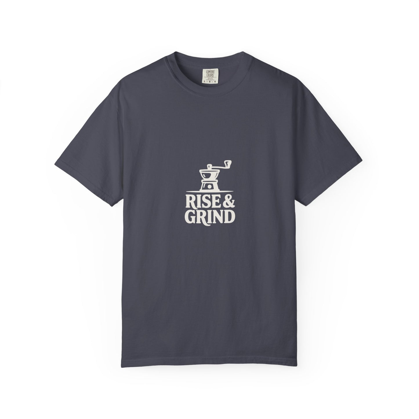 Rise & Grind T-Shirt — Coffee Grinder Graphic Tee