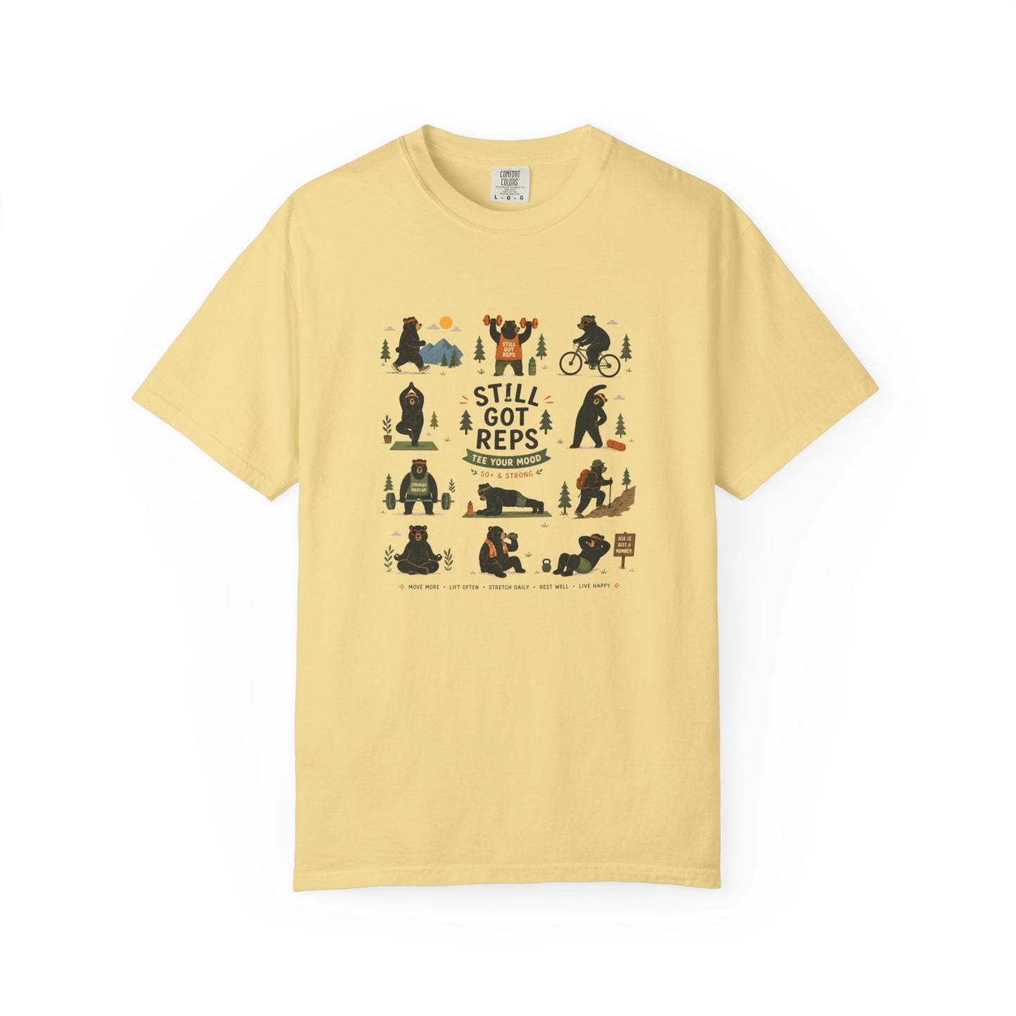 Still Got Reps - Outdoor Exercise T-Shirt