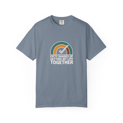 Getting My Life Together T-Shirt — 'Fifty Shades of Getting My Life Together' Retro Checklist Tee