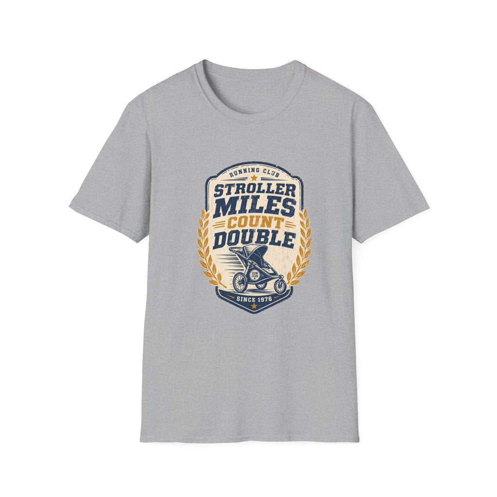 Stroller Miles Count Double T-Shirt — Funny Running Club Mom Tee