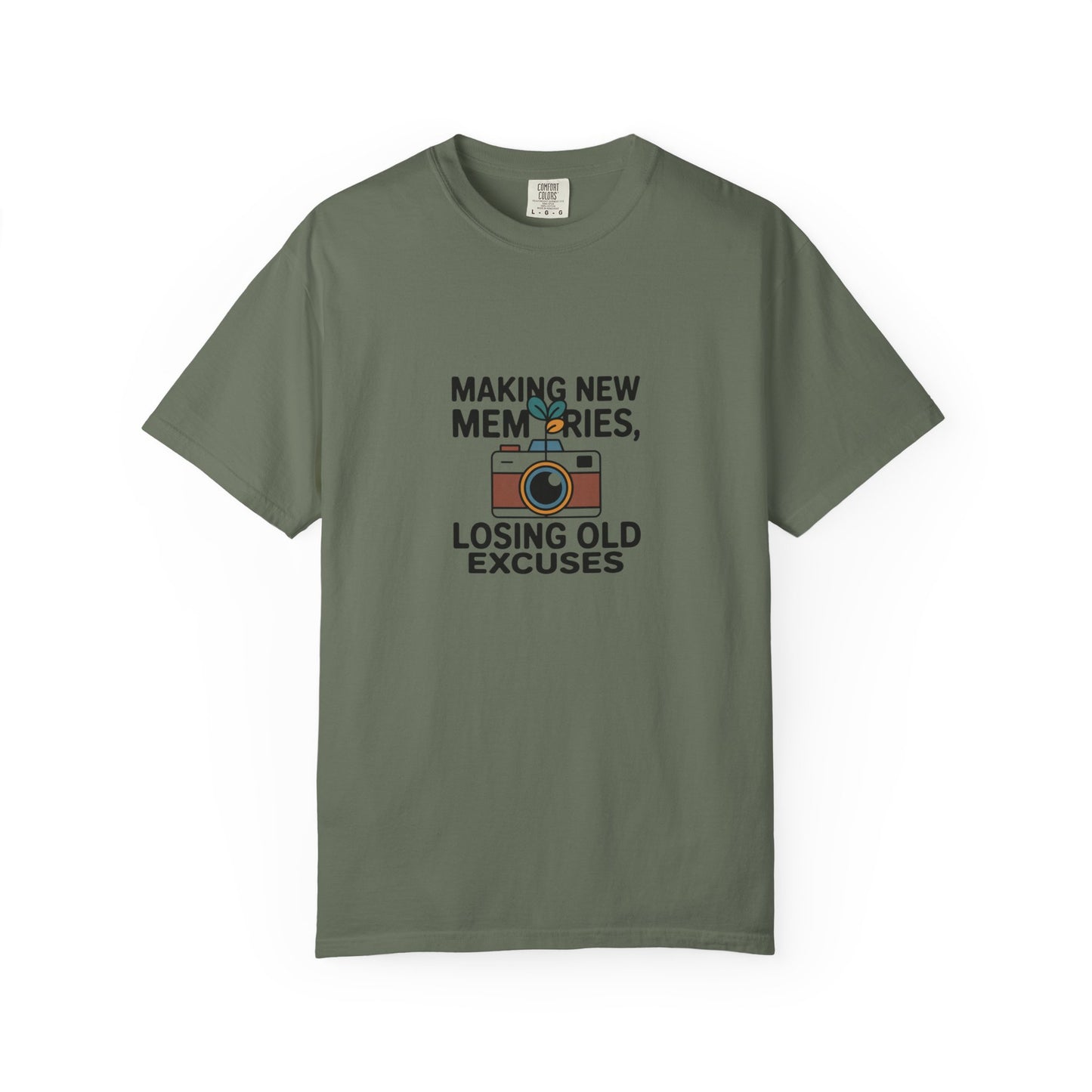 Making New Memories Camera T‑Shirt — "Making New Memories, Losing Old Excuses"