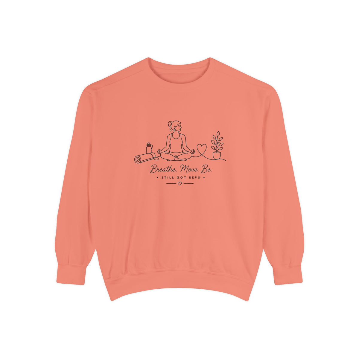 Mindful Living Pullover | Breathe Move Be Graphic Sweatshirt | Active Lifestyle Top