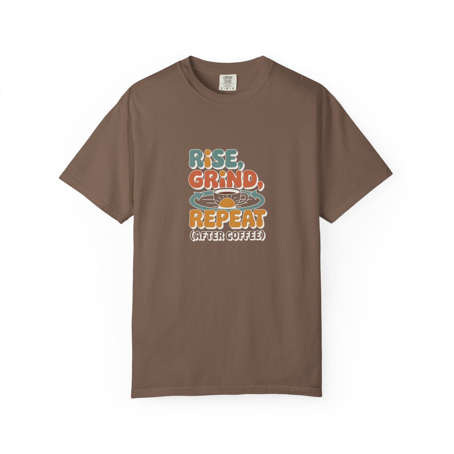 Rise, Grind, Repeat Coffee T-Shirt — Retro Coffee Shirt for Daily Hustle