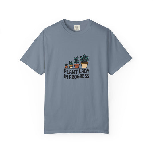 Plant Lady In Progress T-Shirt