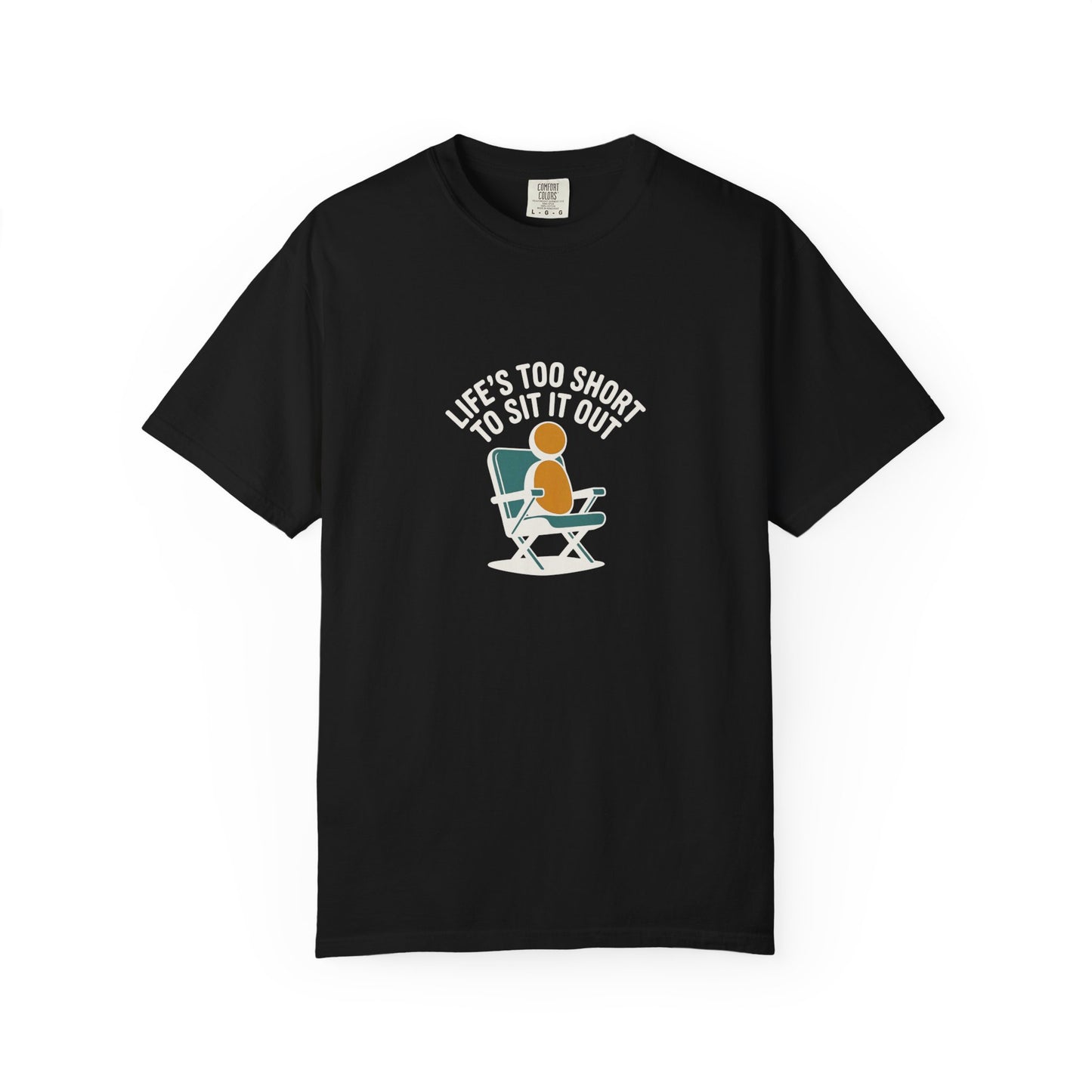 T-Shirt - "Life's Too Short to Sit It Out" Rocking Chair Graphic Tee