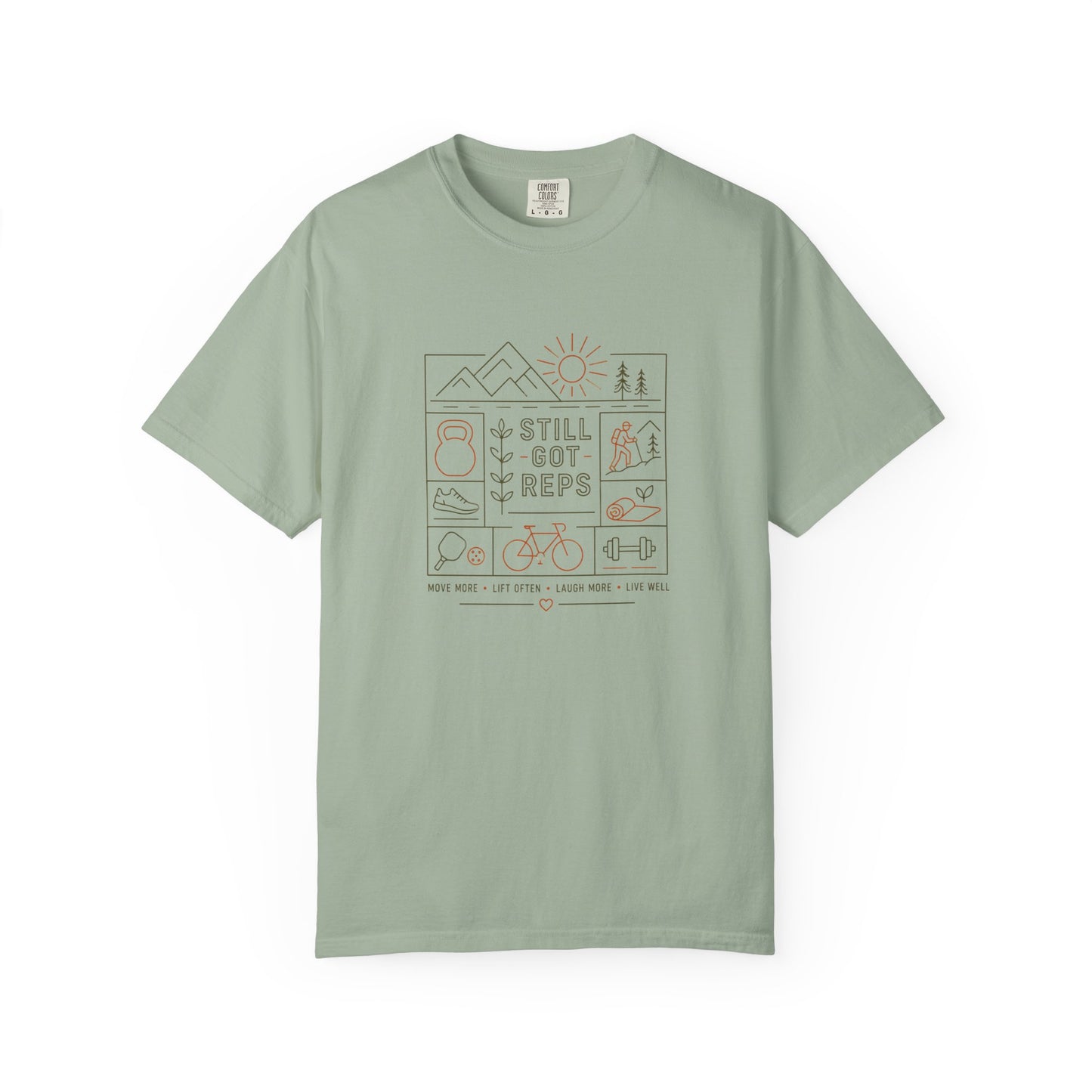 Still Got Reps T-Shirt — Minimal Outdoor Fitness Graphic Tee