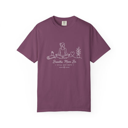 Adventure Series, Meditation Tee — "Breathe. Move. Be." Yoga & Mindfulness T‑Shirt