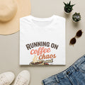 Running on Coffee, Chaos, and Cardio T-Shirt