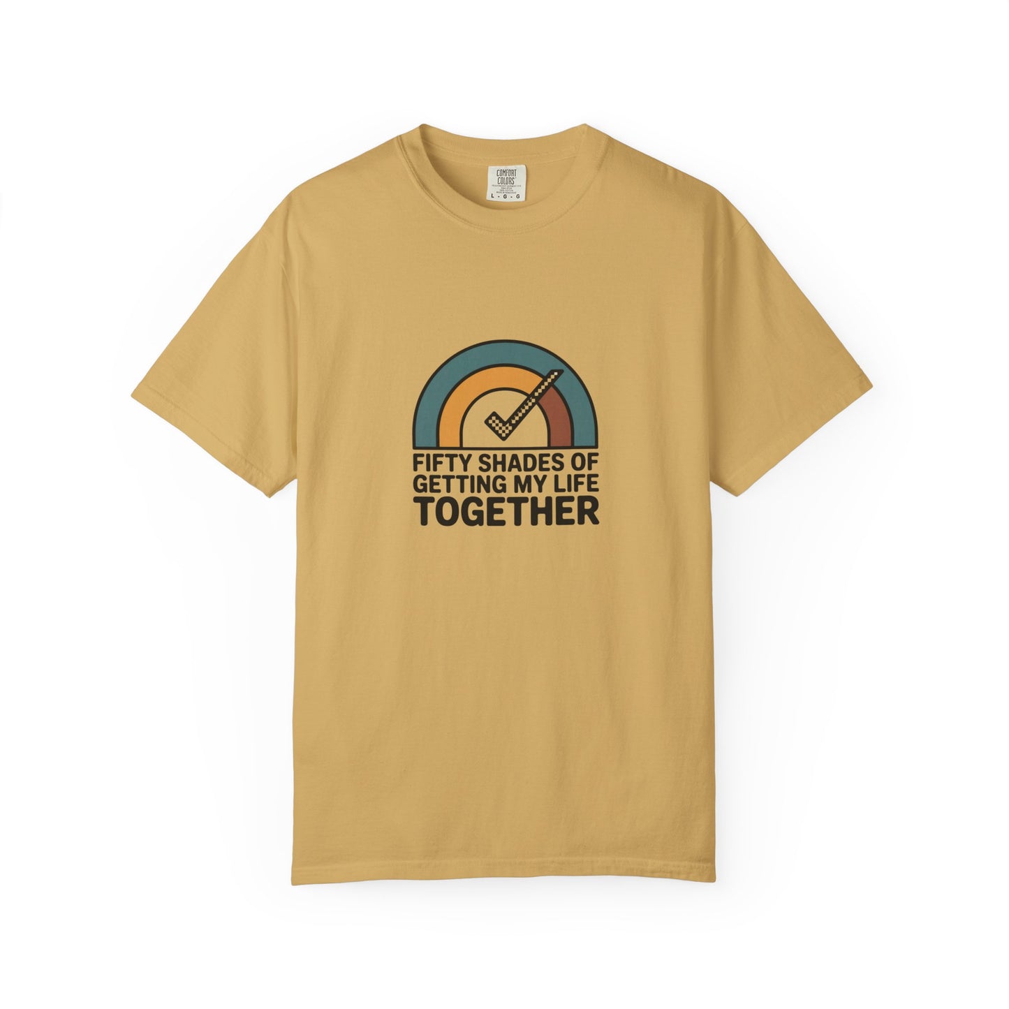Getting My Life Together T-Shirt — 'Fifty Shades of Getting My Life Together' Retro Checklist Tee