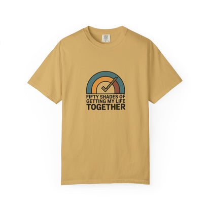 Getting My Life Together T-Shirt — 'Fifty Shades of Getting My Life Together' Retro Checklist Tee