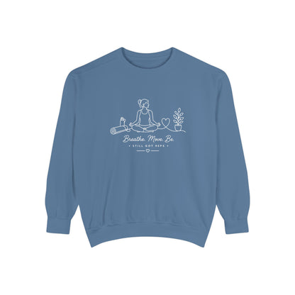 Mindful Living Pullover | Breathe Move Be Graphic Sweatshirt | Active Lifestyle Top