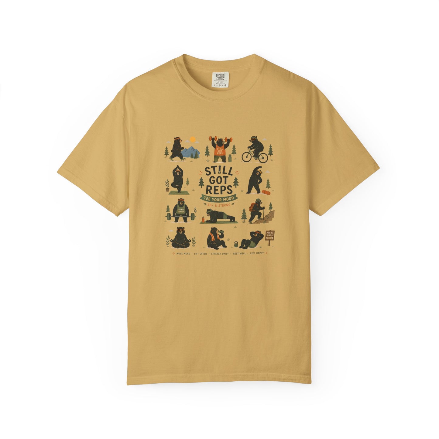 Still Got Reps - Outdoor Exercise T-Shirt