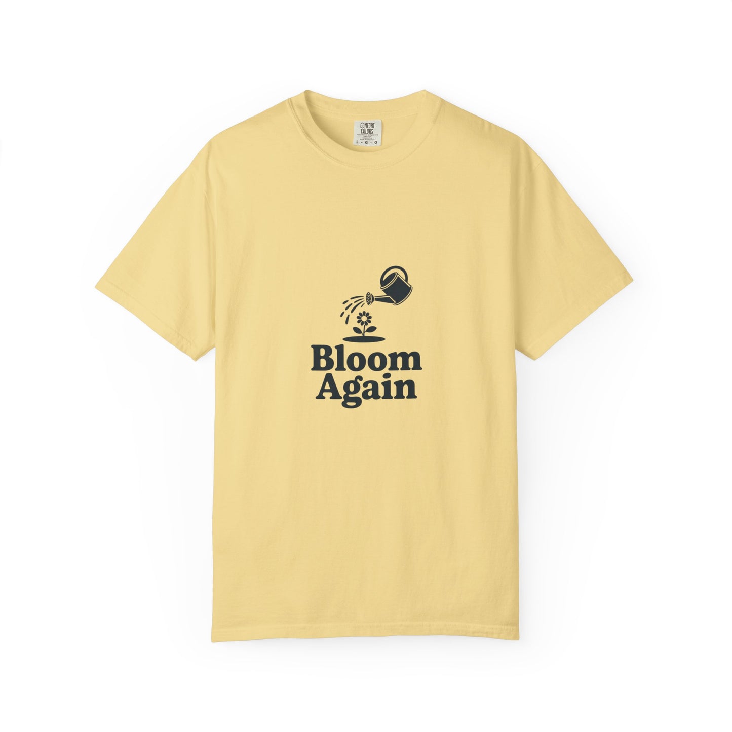 Bloom Again T-Shirt — Floral Renewal Graphic Tee