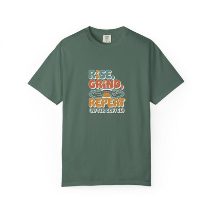 Rise, Grind, Repeat Coffee T-Shirt — Retro Coffee Shirt for Daily Hustle