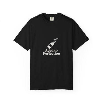 Aged to Perfection T-Shirt