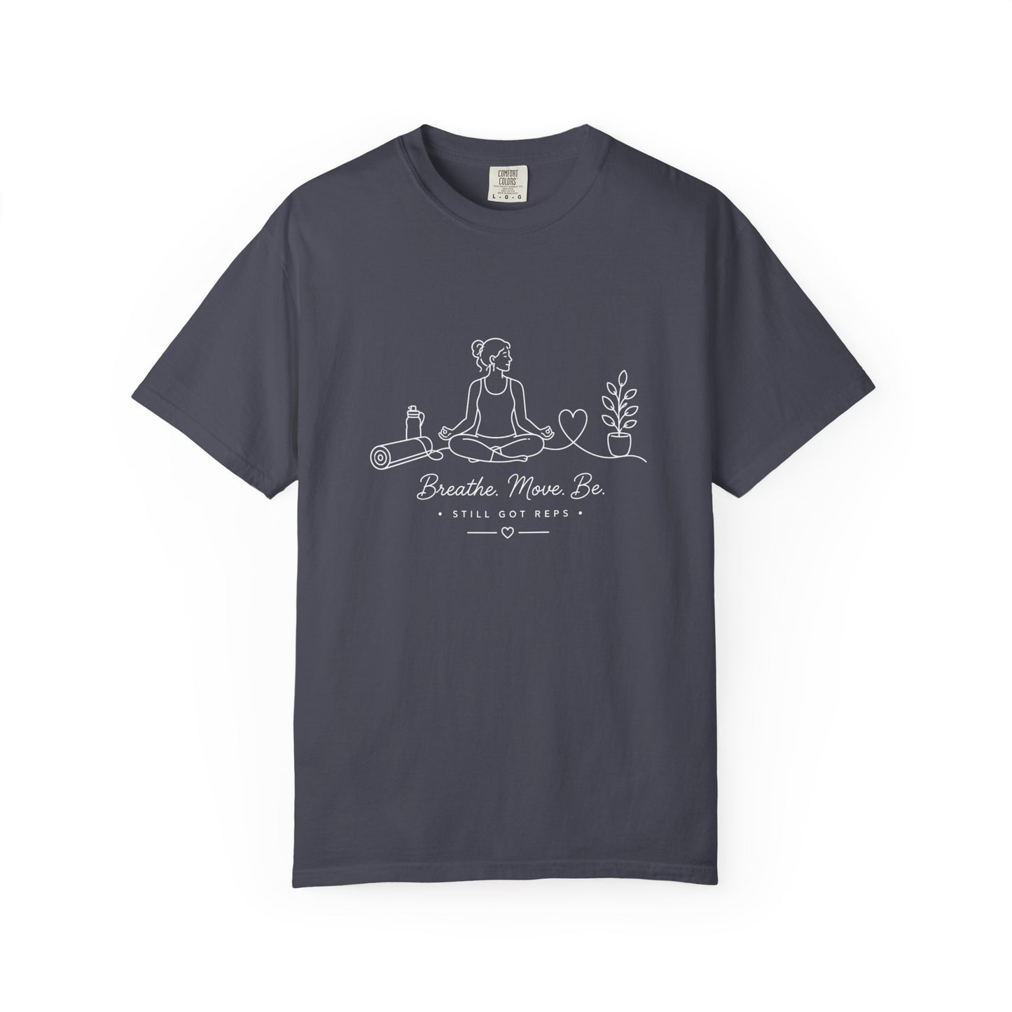 Adventure Series, Meditation Tee — "Breathe. Move. Be." Yoga & Mindfulness T‑Shirt