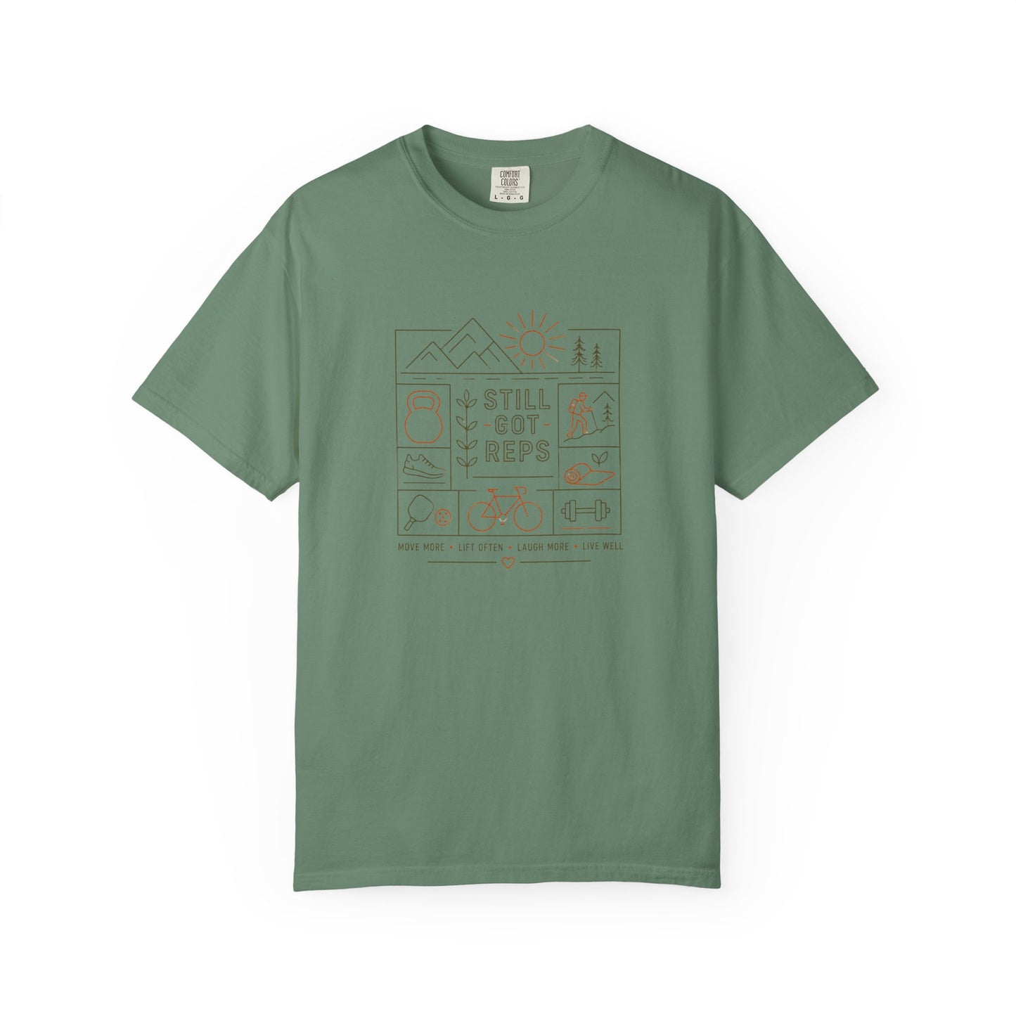 Still Got Reps T-Shirt — Minimal Outdoor Fitness Graphic Tee