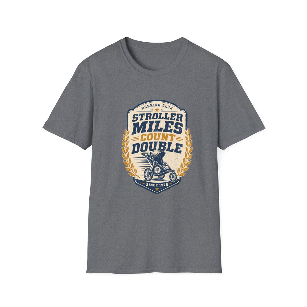 Stroller Miles Count Double T-Shirt — Funny Running Club Mom Tee