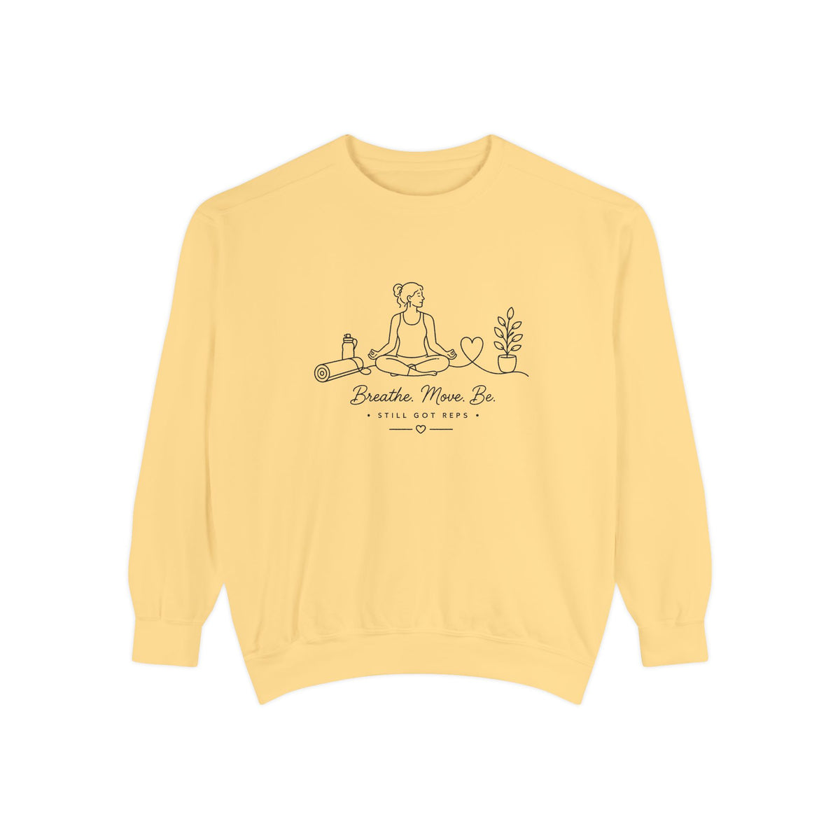 Mindful Living Pullover | Breathe Move Be Graphic Sweatshirt | Active Lifestyle Top
