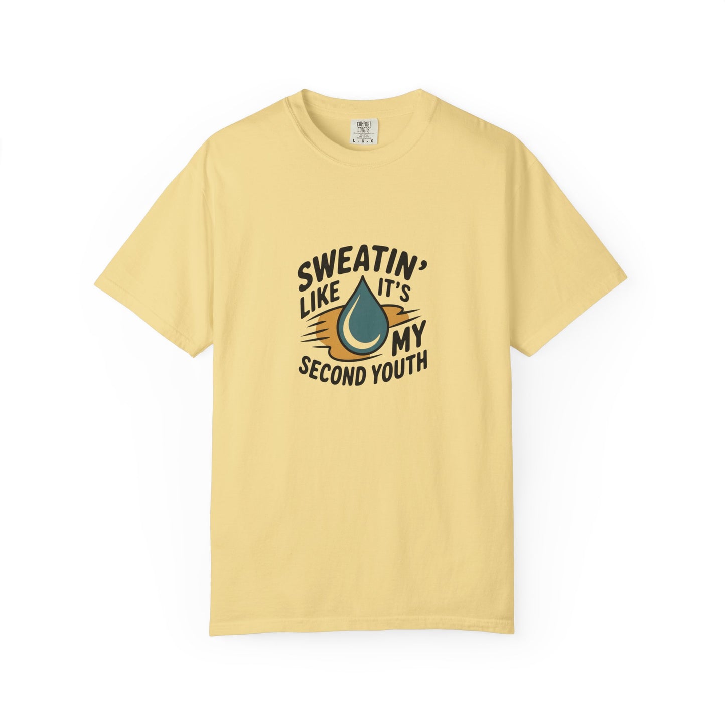 Sweatin' Like It's My Second Youth T-Shirt