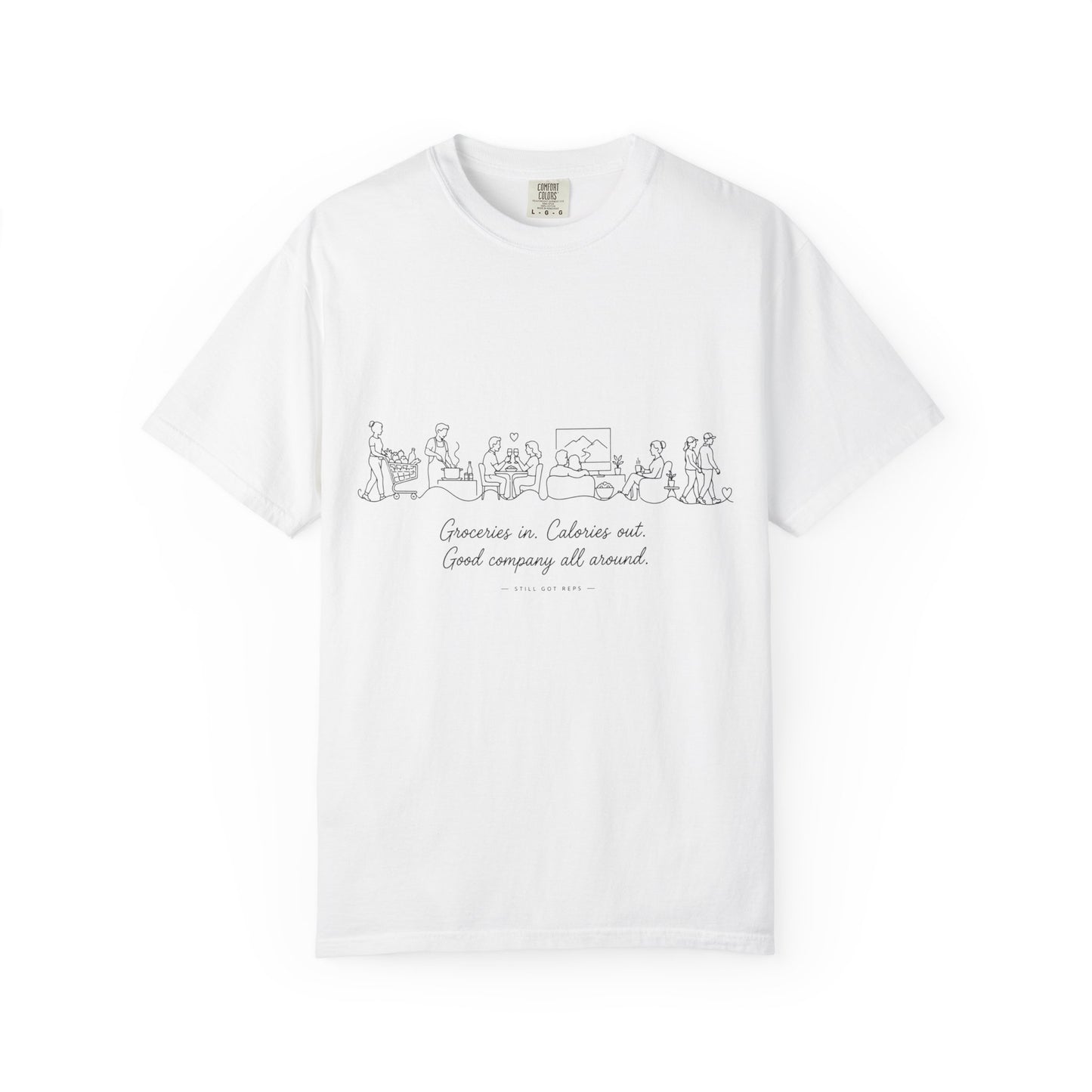 Groceries in Calories Out Good Company All Around T-Shirt