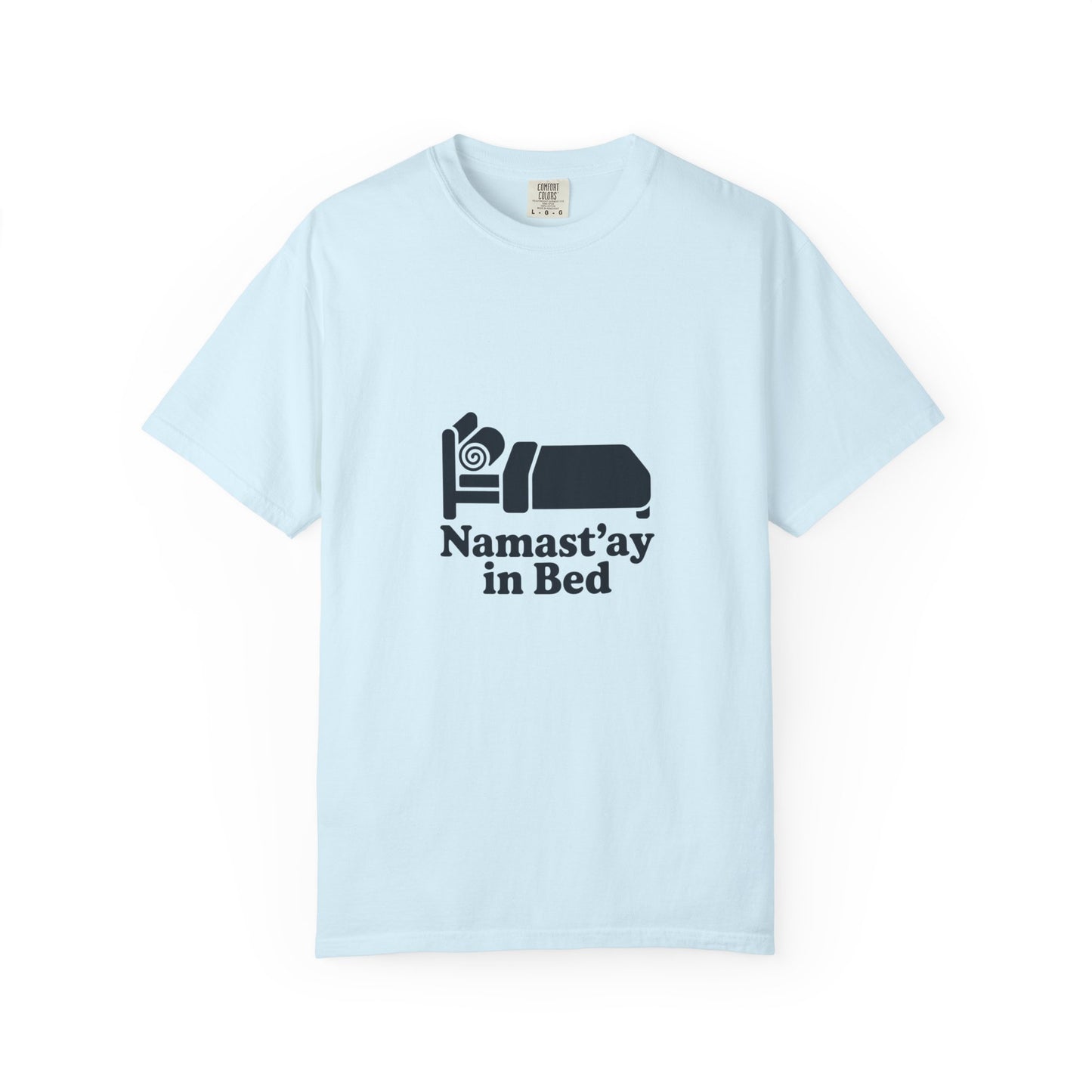 Namast'ay in Bed T-Shirt — Funny Yoga Sleep Tee